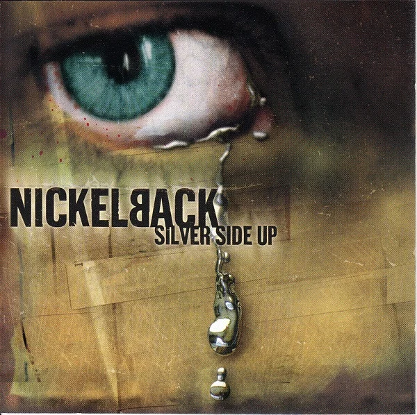 Nickelback – Silver Side Up