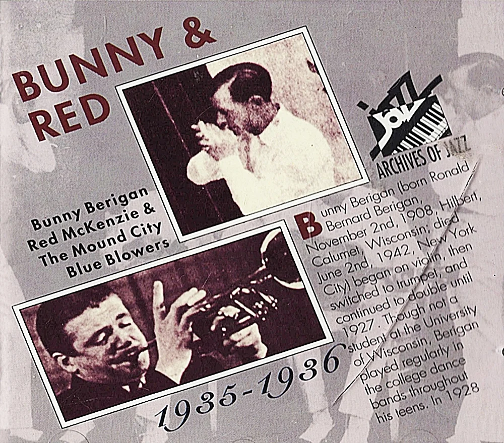 Bunny Berigan, Red McKenzie, The Mound City Blue Blowers – 1935-1936