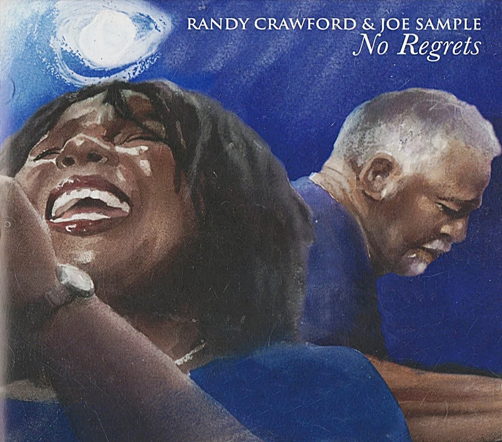 Randy Crawford, Joe Sample – No Regrets